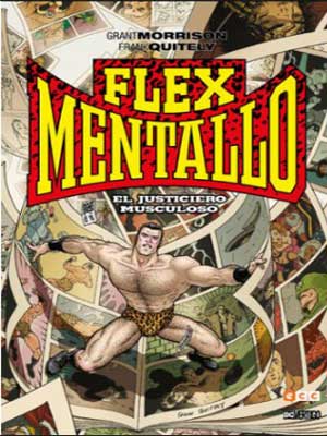 Read more about the article Flex Mentallo de Grant Morrison y Frank Quitely [COMPLETO]