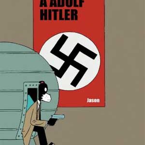 Read more about the article Yo matÃ© a Adolf Hitler de Jason [Completo – EspaÃ±ol]
