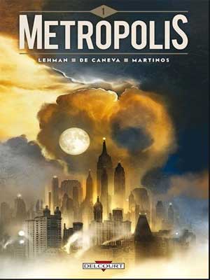 Read more about the article Metropolis de Serge Lehman [COMPLETO – 4 tomos]