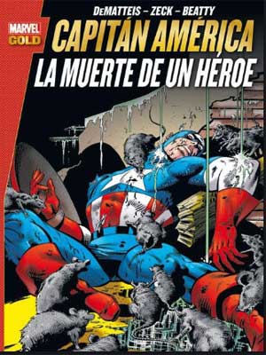Read more about the article Capitán América: La muerte de un héroe [Marvel Gold]
