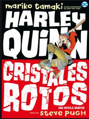 Read more about the article Harley Quinn Cristales Rotos [Español – Completo]