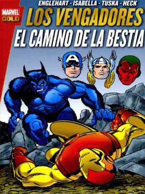 Read more about the article Los Vengadores: El camino de la bestia [Marvel Gold]