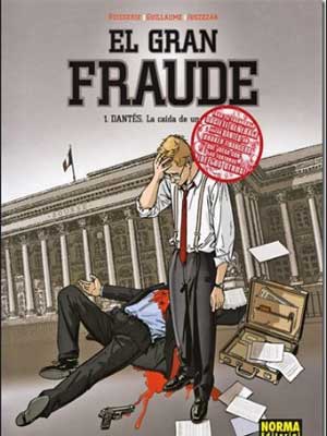 Read more about the article El gran fraude (Dantés) de Philippe Guillaume [10 de 10]