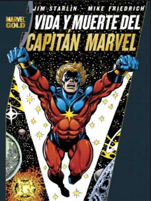 Read more about the article Vida y Muerte del Capitán Marvel [Marvel Gold]