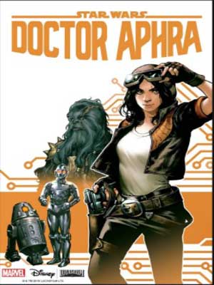 Read more about the article Star Wars: Doctor Aphra [Volumen I y II] [Completo / Español]