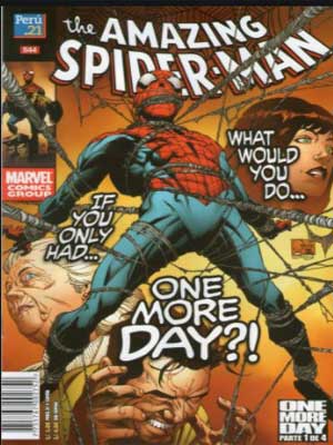 Read more about the article Spiderman: Un día más (One more day) de John M. Straczynski [5 de 5]