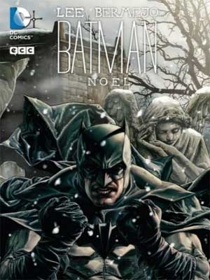 Read more about the article Batman Noel de Lee Bermejo [Completo] [En español]