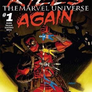 Read more about the article Deadpool mata al Universo Marvel otra vez