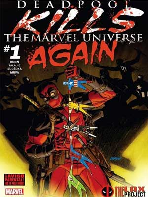 Read more about the article Deadpool mata al Universo Marvel otra vez