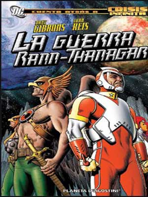 Read more about the article La Guerra Rann – Thanagar [6 de 6] [En Español]