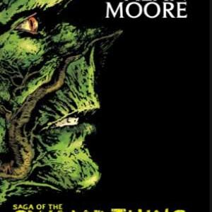 Read more about the article Saga de Swamp Thing de Alan Moore [MEDIAFIRE]