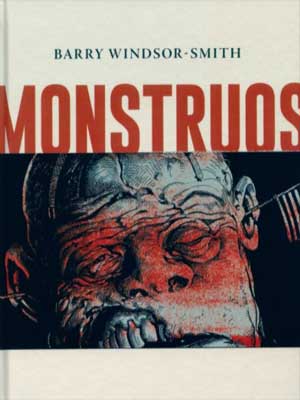 Read more about the article Monstruos (Monsters) de Barry Windsor-Smith