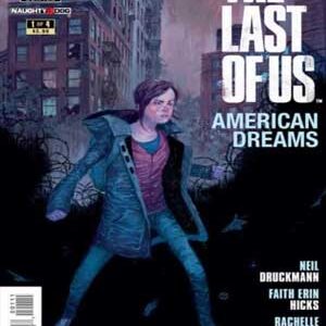 Read more about the article The Last of Us Sueños Americanos [American Dreams]