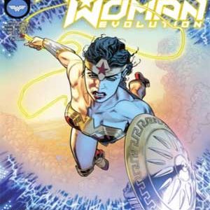 Read more about the article Wonder Woman: Evolución [Evolution] [2 de 6] [En Publicación]