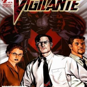 Read more about the article Vigilante Volumen 2 [6 de 6]