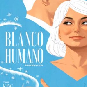 Read more about the article Blanco Humano (Human Target) [2022] [12 de 12]