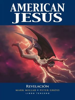 Read more about the article American Jesus: Revelación [1 de ??] [En Publicación]