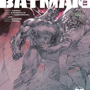 Read more about the article Batman Europa [4 de 4]