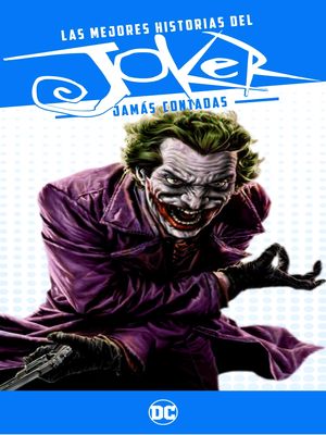 Las Mejores Historias del Joker Jamás Contadas