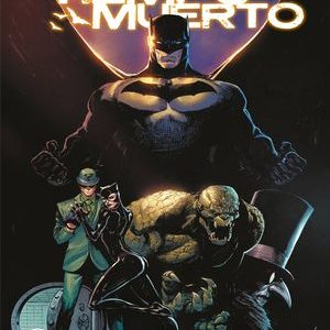 Read more about the article Batman: Tiempo muerto [6 de 6]