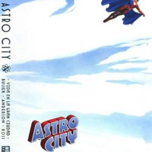 Read more about the article Astro City [Volumen 1, 2 y 3]