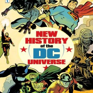 Read more about the article New History of the DC Universe [03 de ??] [En Español] [En publicación]