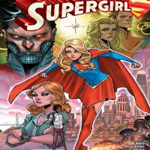 Read more about the article Supergirl Volumen 7 [42 de 42] [Etapa Rebirth]