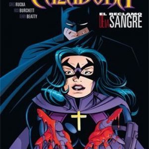 Read more about the article Batman / La Cazadora: El reclamo de la sangre