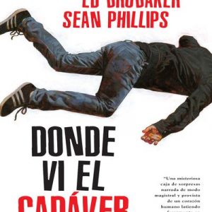 Read more about the article Donde vi el cadáver