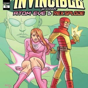 Read more about the article Invencible Presenta: Atom Eve y Rex Splode