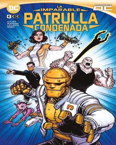 La imparable Patrulla Condenada