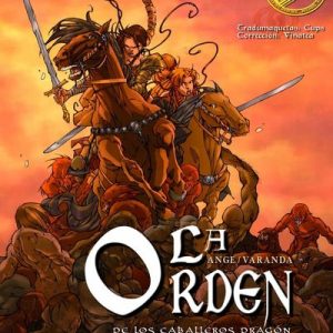 Read more about the article La Orden de los Caballeros Dragón [32 de 32]