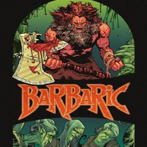 Read more about the article Barbaric [3 de 3]
