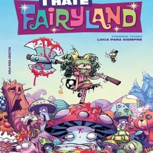 Read more about the article I Hate Fairyland [4 Tomos]