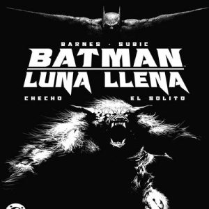 Read more about the article Batman: Full Moon [4 de 4]
