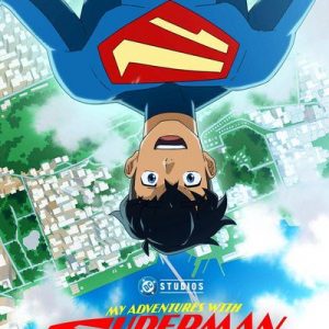 Read more about the article Mis Aventuras con Superman Temporada 3