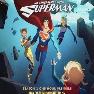 Read more about the article Mis Aventuras con Superman Temporada 2